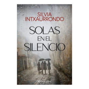 Solas en el silencio - tapa blanda